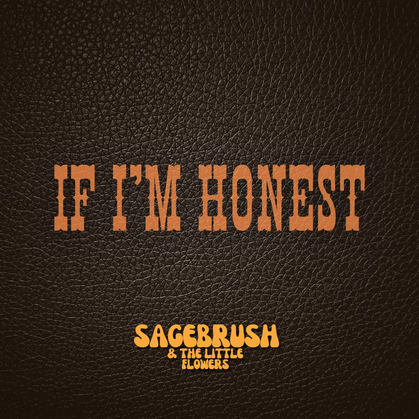 If I'm Honest cover artwork