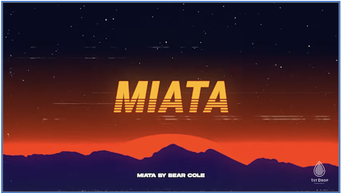 Featured image for Miata Lyric Video