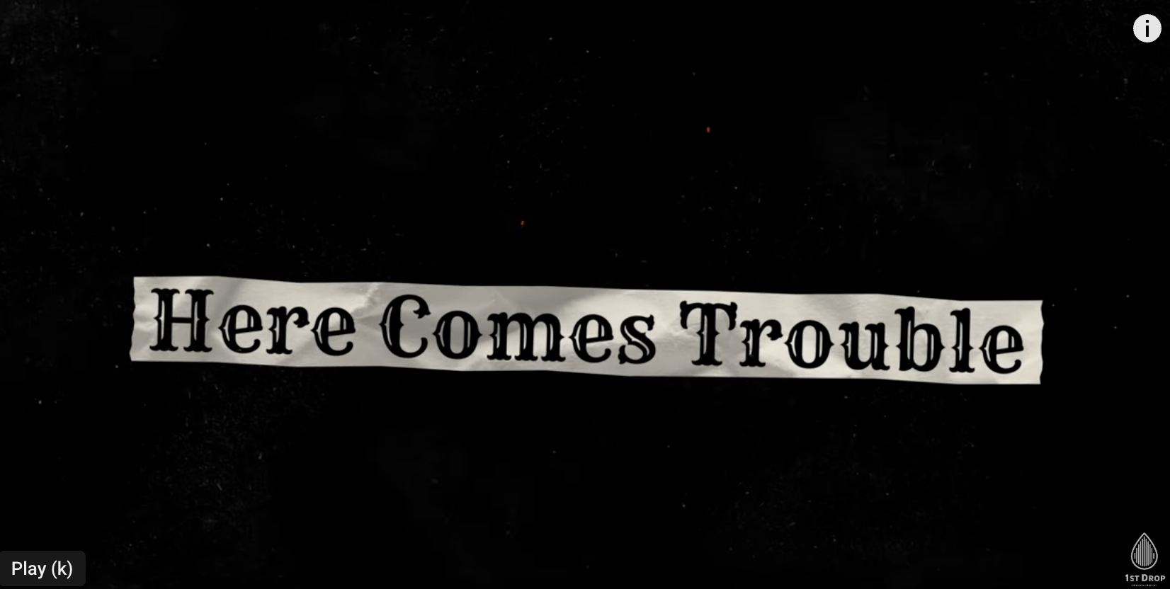Featured image for Here Comes Trouble Lyric Video - Sagebrush & The Little Flowers