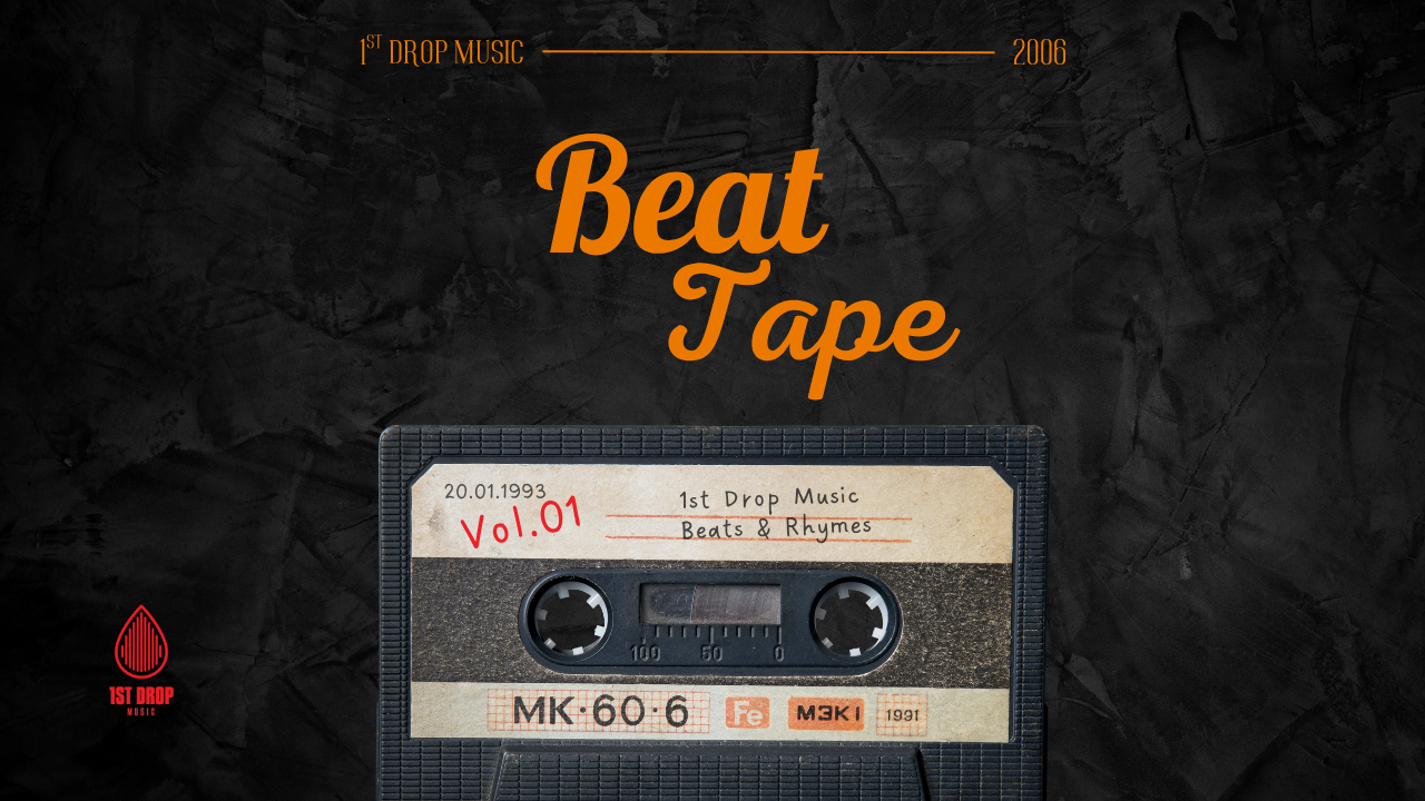 Featured image for Beat Tape Vol.01 - Playlist by 1st Drop Music